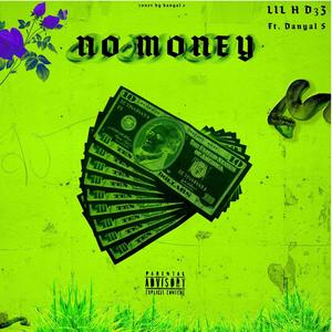 No Money (Explicit)