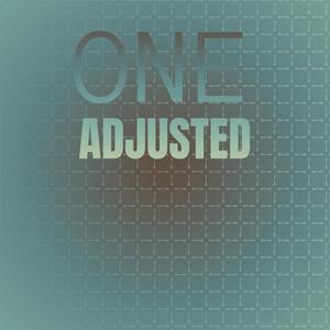 One Adjusted