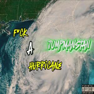 **** A HURRICANE (Explicit)