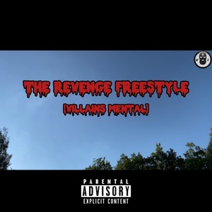 The Revenge Freestyle (Explicit)