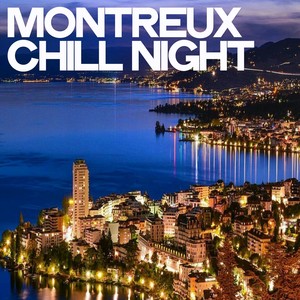 Montreux Chill Night