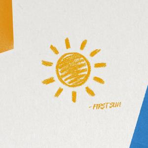 First Sun (Explicit)