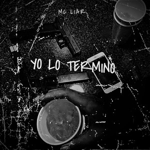 Yo Lo Termino (Explicit)