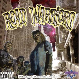 road warriors (feat. OG ALPHA GOOSE) (Explicit)