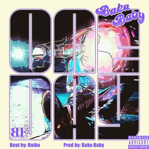 ONE DAY (feat. HAIKO) (Explicit)