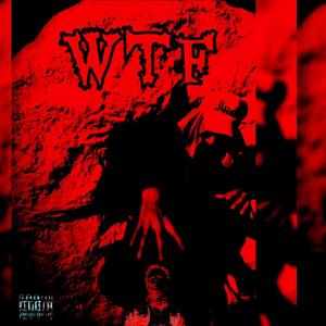 WTF! (Explicit)