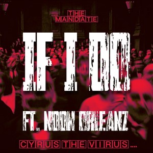 IF I DO(feat. Noon Orleanz) (Explicit)