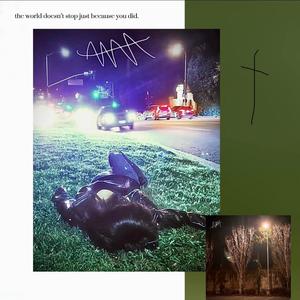 the world won't stop just because you did.