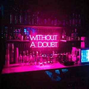 Without a Doubt (Explicit)