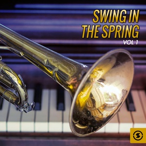 Swing in the Spring, Vol. 1