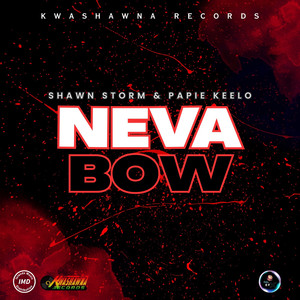 Neva Bow (Explicit)