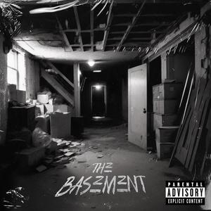 THE BASEMENT (Explicit)