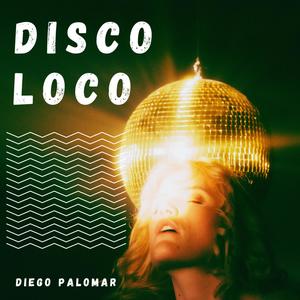 Disco Loco