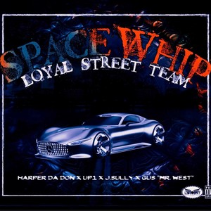 Space Whip (feat. Gus, J. Sully & Up 1) [Explicit]