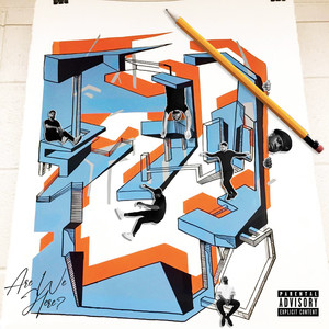 Are We Here? (Explicit)