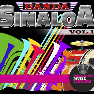 Banda Sinaloa Vol. 1