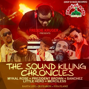 The Sound Killing Chronicles