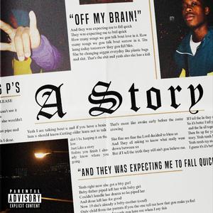 A Story (Off My Brain (I) [Explicit]