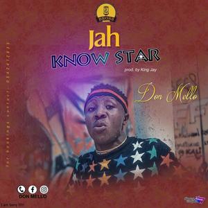 Don mello Jah know star (Explicit)