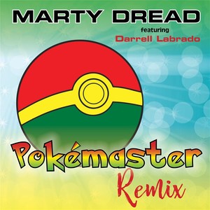 Pokemaster (Remix) [feat. Darrell Labrado]