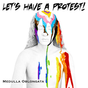 Let's Have a Protest! (Explicit)