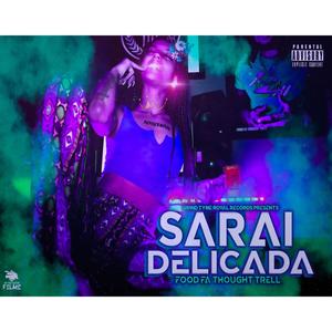 Sarai Delicada (Explicit)