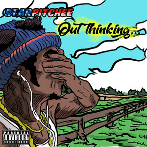 Out Thinking (Explicit)