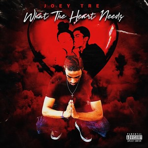 What the Heart Needs (Explicit)