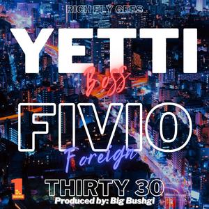 Thirty 30 (feat. Fivio Foreign & Big Bushgi) [Explicit]