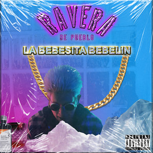La Bebesita Bebelin (Remix|Explicit)