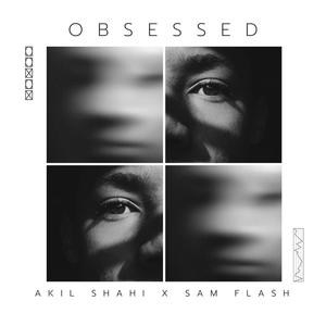 Obsessed (feat. Sam Flash)