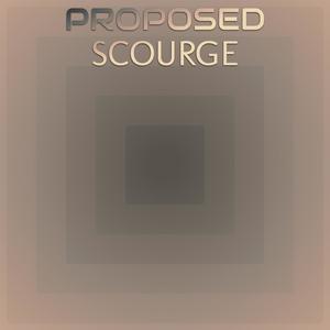 Proposed Scourge