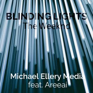 Blinding Lights (feat. Areeai)