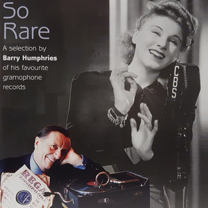 Barry Humphries Presents So Rare