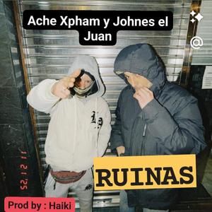 Ruinas (feat. Kike Gutz & Malaje Music) (Explicit)