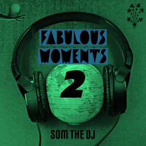 Fabulous Moments 2