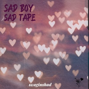 Sad Boy Sad Tape (Explicit)