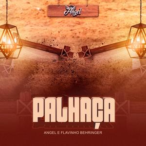 Angel - Palhaça (feat. Flavinho Behringer)