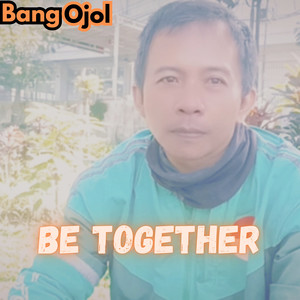 Be Together