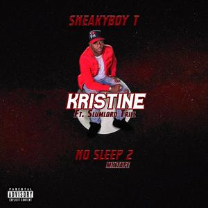 Kristine (feat. Slumlord Trill) (Explicit)