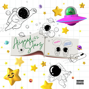 Aligned With The Starz (Explicit)