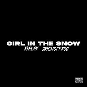 Girl In The Snow (Explicit)