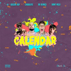 Calendar (feat. Golden Bsp) (Explicit)