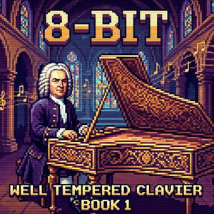 Well-Tempered Prelude No. 1 (8-Bit Version)