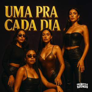 Uma Pra Cada Dia (Explicit)