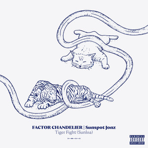 Tiger Fight(Sunloa) (Explicit)