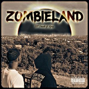 ZombieLand (feat. Kyraq) [Explicit]