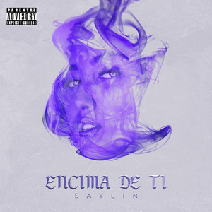 Encima de Ti (Explicit)