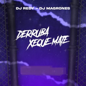 DERRUBA XEQUE MATE (Explicit)