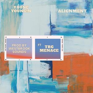 Alignment(feat. Trg Menace) (Explicit)
